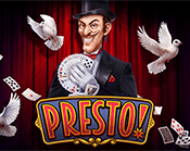 Presto!